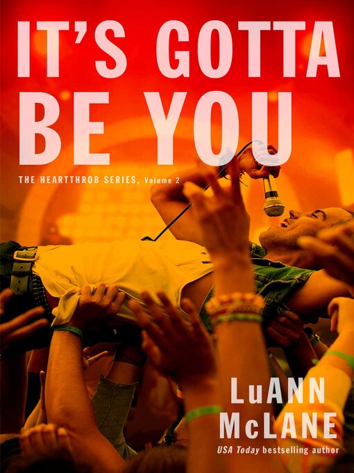 Title details for It's Gotta Be You by LuAnn McLane - Available